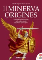 Minerva 1 Origines udžbenik latinskoga jezika za 1. godinu učenja u klasičnim gimnazijama