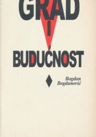 Grad i budućnost