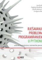 Rješavanje problema programiranjem u Pythonu udžbenik za prirodoslovno-matematičke gimnazije