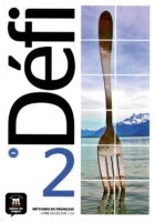 Defi 2 methode de francais livre de l eleve (CD) udžbenik francuskog jezika