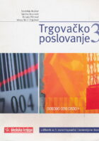 Trgovačko poslovanje 3 udžbenik za 3. razred trgovačke i komercijalne škole
