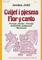Cvijet i pjesma / Flor y canto