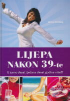 Lijepa nakon 39-te