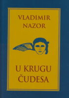 U krugu čudesa
