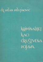 Kriminalitet kao društvena pojava