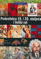 Prekretnica 19. 20. stoljeća i Veliki rat