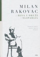 Riva i druži, Sliparija