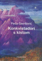 Konkvistadori s kistom