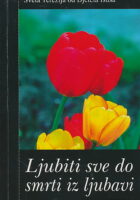 Ljubiti sve do smrti iz ljubavi