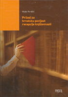 Prilozi za hrvatsku povijest recepcije knjiž