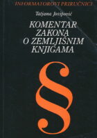 Komentar zakona o zemljišnim knjigama