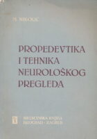 Propedeutika i tehnika neurološkog pregleda