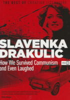How We Survived Communism and Even Laughed