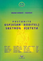 Postanite uspješan roditelj sretnog djeteta