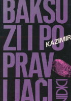 Baksuzi i popravljači