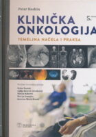 Klinička onkologija : temeljna načela i praksa 5. izdanje