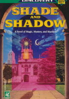 Shade and Shadow