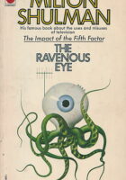 The Ravenous Eye