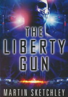 The Liberty Gun