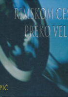 Rimskom cestom preko Velebita
