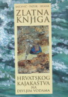 Zlatna knjiga hrvatskog kajakaštva