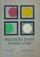 Politički život Jugoslavije 1914-1945.