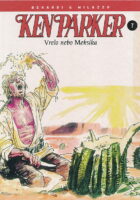 Ken Parker 7: Vrelo nebo Meksika