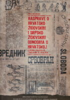 Rasprave o hrvatsko-židovskim i srpskožid...