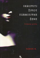 Skroviti život submisivne žene