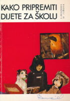 Kako pripremiti dijete za školu