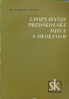 Upoznavanje predškolske djece s okolinom