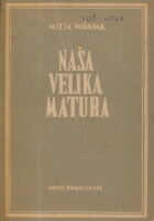 Naša velika matura