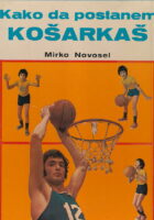 Kako da postanem košarkaš