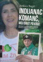 Indijanac Komanč, moj brat po krvi