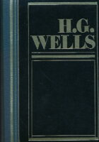 H. G. Wells (Six Novels)