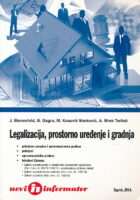 Legalizacija, prostorno uređenje i gradnja