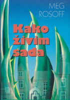Kako živim sada