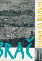 Brač : sjećanja za budućnost