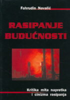 Rasipanje budućnosti