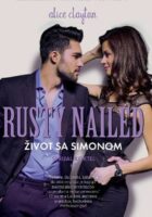 Rusty Nailed - Život sa Simonom