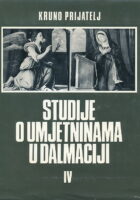 Studije o umjetninama u Dalmaciji IV