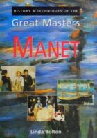 Manet - History & Techniques