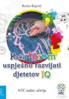 Kako igrom uspješno razvijati djetetov IQ