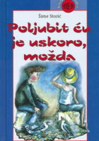 Poljubit ću je uskoro, možda