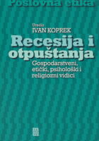 Recesija i otpuštanja