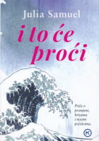 I to će proći