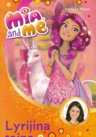 Mia and me - Lyrijina tajna