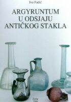 Argyruntum u odsjaju antičkog stakla