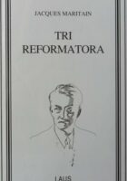 Tri reformatora Luther Descartes Rousseau