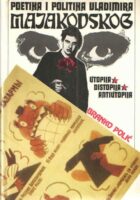 Poetika i politika Vladimira Majakovskog